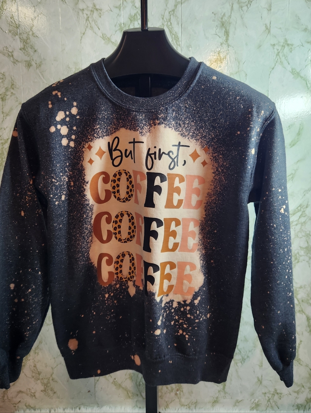 But First, COFFEE Crewneck Sweatshirt